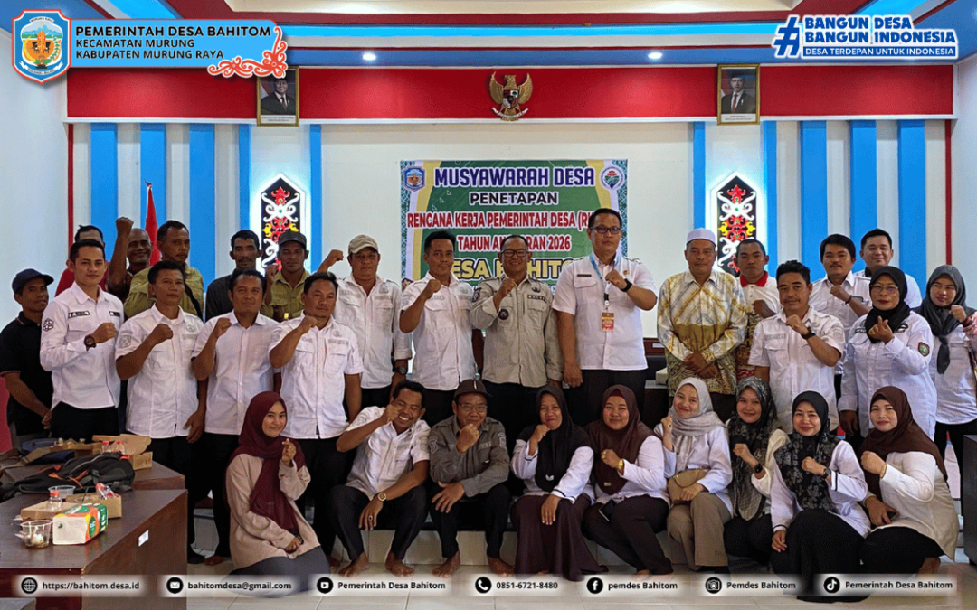 Musyawarah Desa Bahitom Tetapkan RKPDes Tahun Anggaran 2026